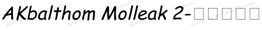 AKbalthom Molleak 2字体转换